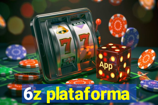 6z plataforma